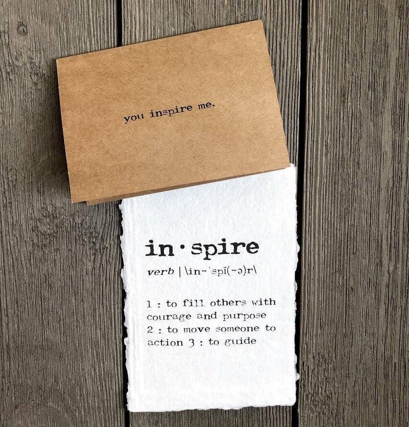 You inspire me compliment greeting card in typewriter font