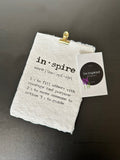 Inspire definition print on handmade paper