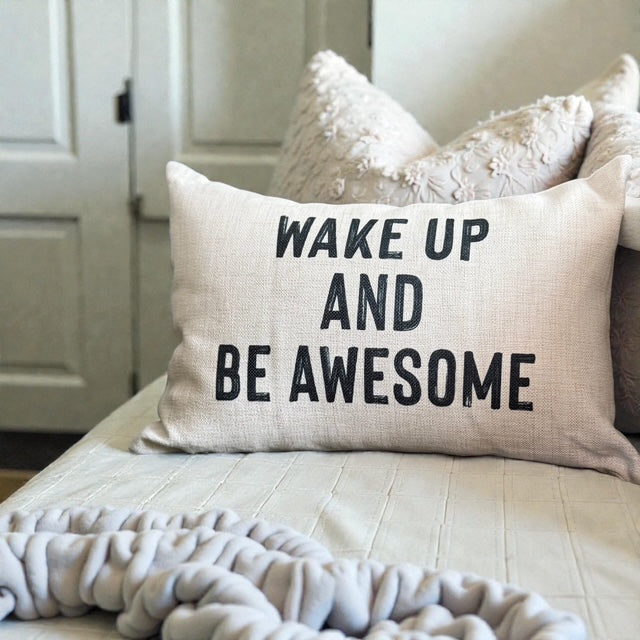 WAKE UP AND BE AWESOME Lumbar Throw Pillow